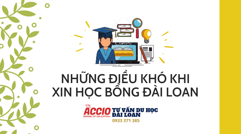 Việc xin học bổng không phải là một việc dễ dàng và có nhiều khó khăn